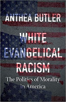 WHITE EVANGELICAL RACISM:
